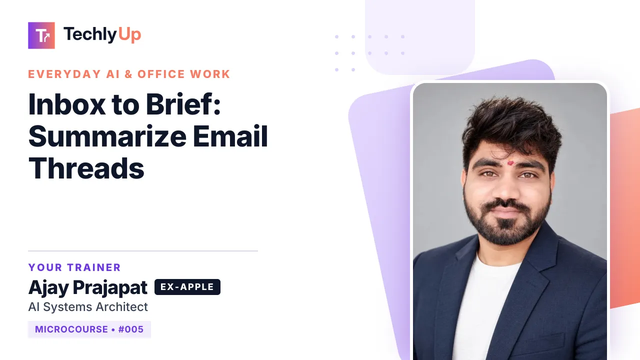 Inbox to Brief: Summarize Email Threads — microcourse thumbnail