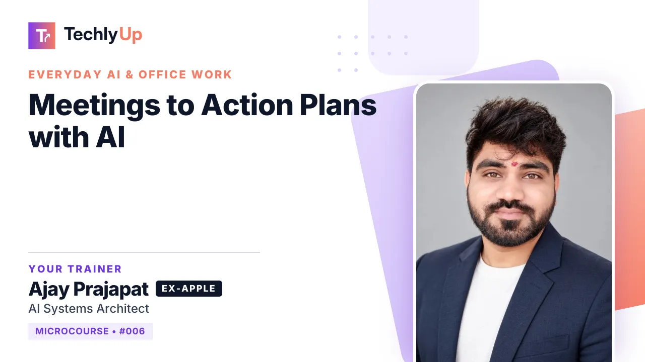 Meetings to Action Plans with AI — microcourse thumbnail