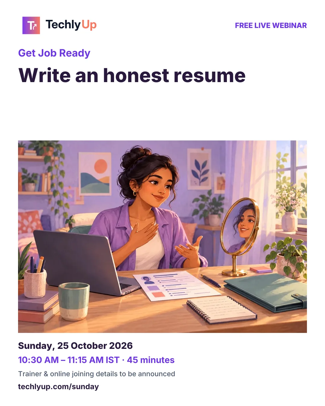 Get Job Ready: Write an honest resume — social-media workshop poster